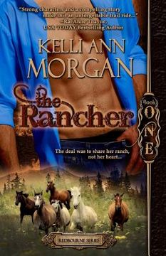 portada The Rancher: Redbourne Series Book One - Cole's Story (in English)