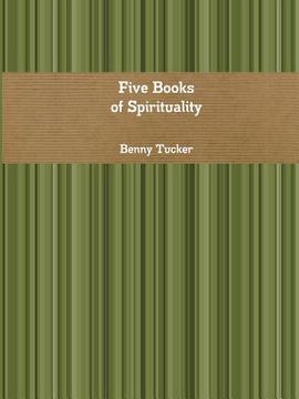 portada Five Books of Spirituality (en Inglés)