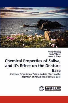 portada chemical properties of saliva, and it's effect on the denture base (en Inglés)