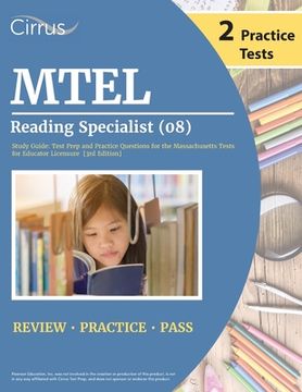portada MTEL Reading Specialist (08) Study Guide: Test Prep and Practice Questions for the Massachusetts Tests for Educator Licensure [3rd Edition] (en Inglés)