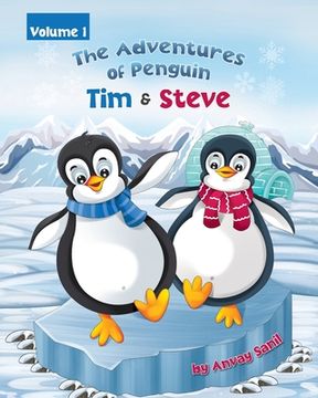 portada The Adventures of Penguin Tim & Steve (in English)