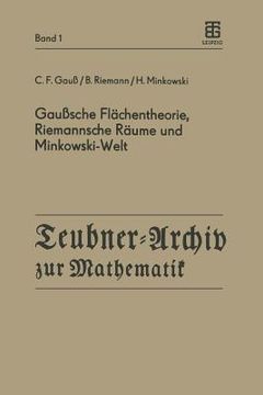 portada Gaußsche Flächentheorie, Riemannsche Räume Und Minkowski-Welt (en Alemán)