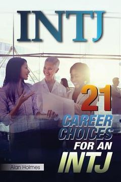 portada Intj: 21 Career Choices for an INTJ (in English)