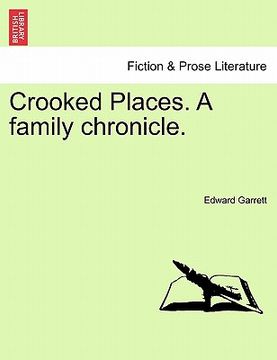 portada crooked places. a family chronicle.