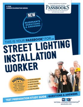 portada Street Lighting Installation Worker (C-3108): Passbooks Study Guide Volume 3108 (en Inglés)