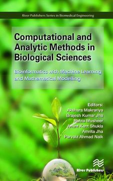 portada Computational and Analytic Methods in Biological Sciences: Bioinformatics With Machine Learning and Mathematical Modelling (en Inglés)