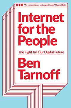 portada Internet for the People: The Fight for our Digital Future (en Inglés)