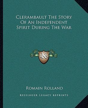 portada clerambault the story of an independent spirit during the war