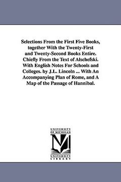 portada selections from the first five books, together with the twenty-first and twenty-second books entire. chiefly from the text of alschefski. with english (in English)