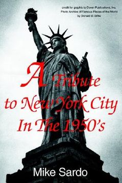 portada a tribute to new york city in the 1950's (in English)
