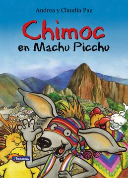 portada Chimoc en Macchu Picchu