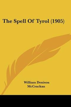 portada the spell of tyrol (1905)