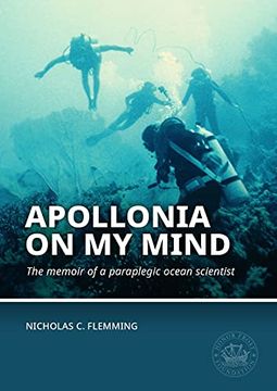 portada Apollonia on My Mind: The Memoir of a Paraplegic Ocean Scientist