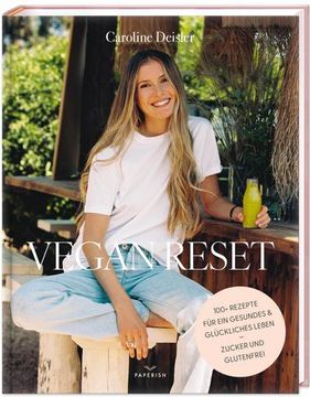 portada Vegan Reset: Über 100 Rezepte für ein gesundes und glückliches Leben (in German)