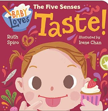 portada Baby Loves the Five Senses. Taste! (Baby Loves Science) (in English)