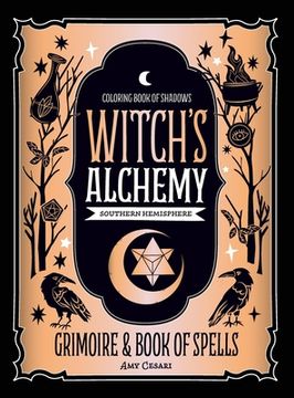 portada Coloring Book of Shadows: Southern Hemisphere Witch's Alchemy