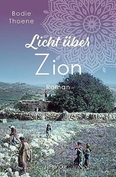 portada Licht Über Zion (Zion Chroniken) (en Alemán)