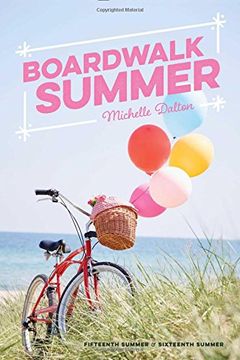 portada Boardwalk Summer: Fifteenth Summer; Sixteenth Summer (en Inglés)
