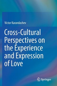 portada Cross-Cultural Perspectives on the Experience and Expression of Love (en Inglés)