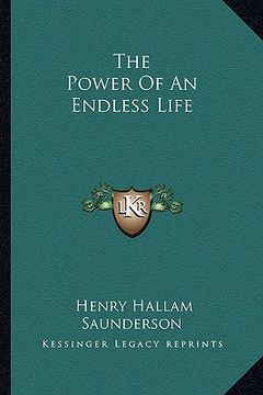 portada the power of an endless life (en Inglés)