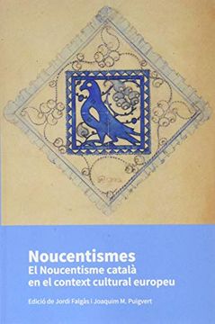 portada Noucentismes: El Noucentisme Català en el Context Cultural Europeu (in Catalá)