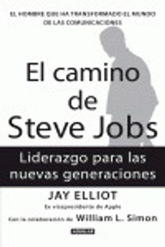 portada El camino de Steve Jobs: Liderazgo para nuevas generaciones (in Spanish)