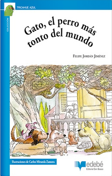 portada Gato, el perro más tonto del mundo (in Spanish)