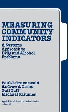 portada measuring community indicators: a systems approach to drug and alcohol problems (en Inglés)