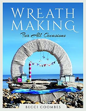 portada Wreath Making for all Occasions (Make Your Own) (in English)