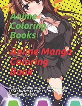 portada Anime Manga Coloring Book: 8" x 11", Coloring Book for Kids: 40+ Pages. Fun Characters to Color the Manga Artist's Coloring Book: Girls! 