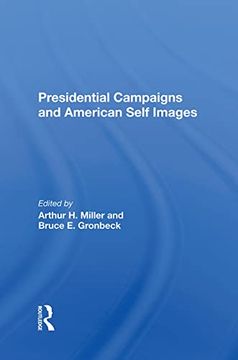 portada Presidential Campaigns and American Self Images (en Inglés)