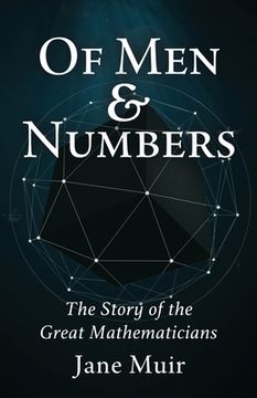 portada Of Men and Numbers: The Story of the Great Mathematicians (in English)