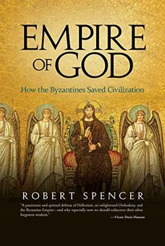 portada Empire of God: How the Byzantines Saved Civilization (in English)
