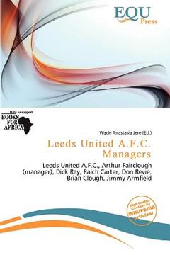 portada leeds united a.f.c. managers (en Inglés)