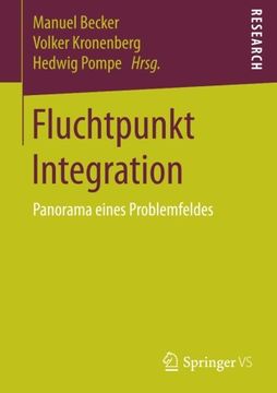 portada Fluchtpunkt Integration: Panorama Eines Problemfeldes 