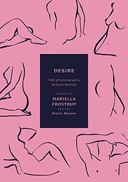 portada Desire: 100 of Literature'S Sexiest Stories (Anthos) (en Inglés)