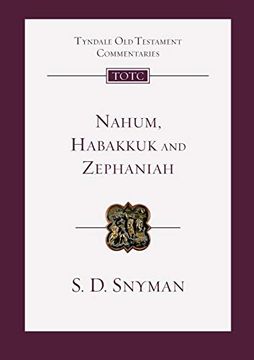portada Nahum, Habakkuk and Zephaniah: An Introduction and Commentary (Tyndale old Testament Commentary, 8) 