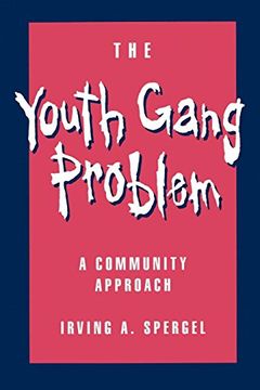 portada The Youth Gang Problem: A Community Approach (en Inglés)