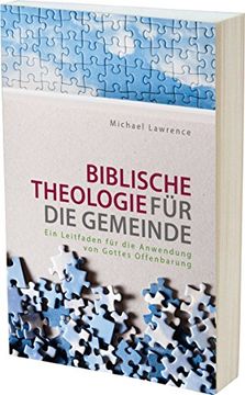 portada Biblische Theologie für die Gemeinde: Ein Leitfaden für die Anwendung von Gottes Offenbarung (en Alemán)