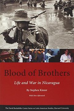portada Blood of Brothers: Life and war in Nicaragua (David Rockefeller Centre on Latin American Studies) (en Inglés)
