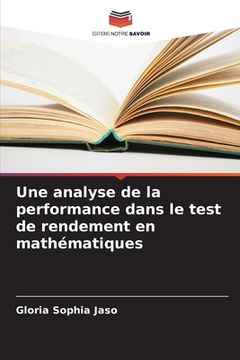portada Une analyse de la performance dans le test de rendement en mathématiques (en Francés)