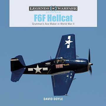 portada F6f Hellcat: Grumman’S ace Maker in World war ii (Legends of Warfare: Aviation) (en Inglés)