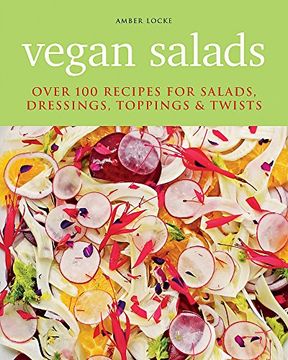 portada Vegan Salads: Over 100 recipes for salads, toppings & twists