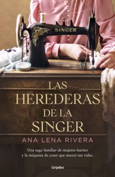 portada Las Herederas de la Singer (in Spanish)