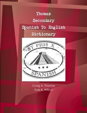 portada Thomas Secondary Spanish To English Dictionary (in English)