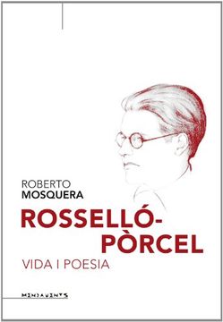 portada Rosselló-Pòrcel: Vida i poesia (Menjavents) (en Catalá)