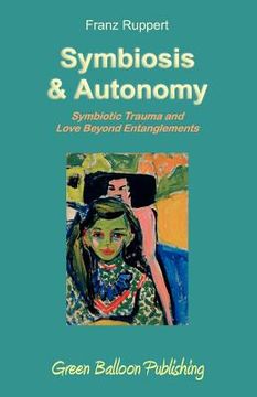 portada symbiosis and autonomy (in English)