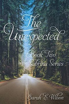 portada The Unexpected: Book two in the Sabrina Series (in English)