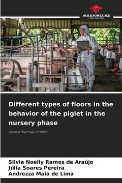 portada Different types of floors in the behavior of the piglet in the nursery phase (in English)