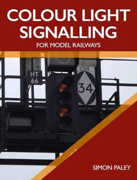 portada Colour Light Signalling for Model Railways (in English)